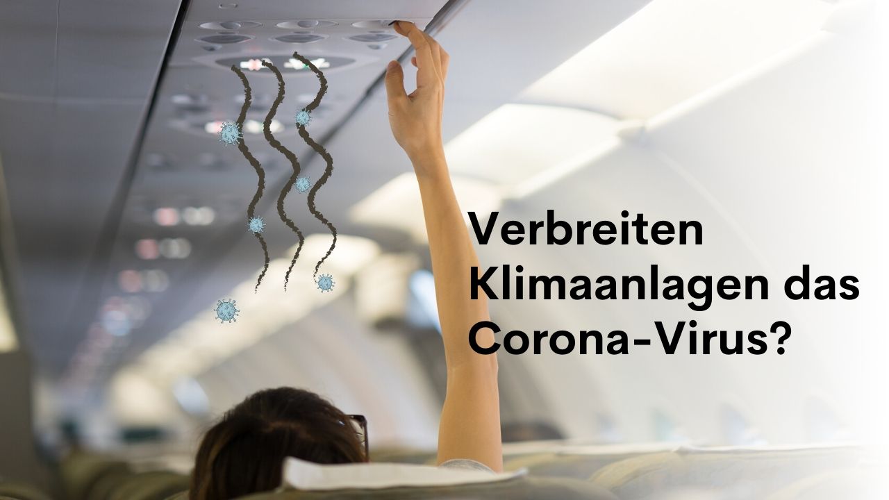 Können Klimaanlagen das Corona-Virus verbreiten?